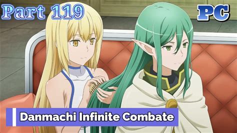 Danmachi Infinite Combatepc Gameplay Part 119 Go Out Event