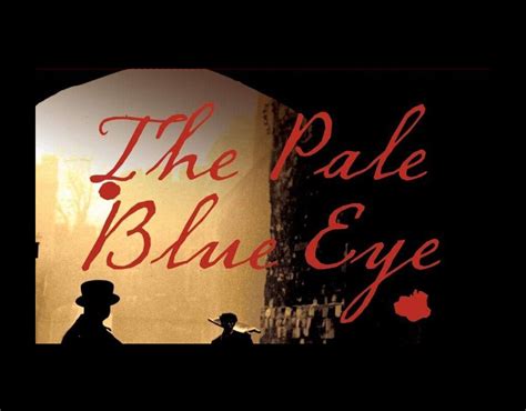 The Pale Blue Eye