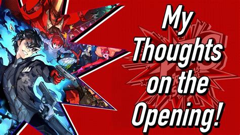 My Thoughts on the Opening! - Persona 5 Scramble: The ...
