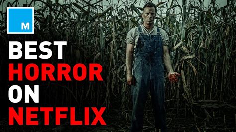 Best Horror Movies On Netflix For Halloween [mashable News] Youtube