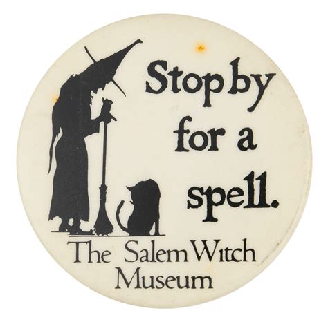 Salem Witch Museum Busy Beaver Button Museum