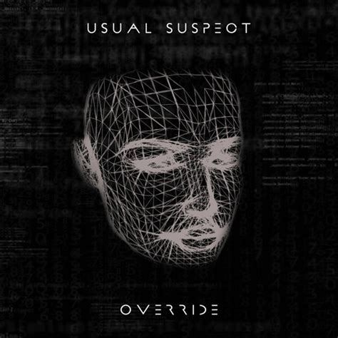 Override (film), a 1994 science fiction short film. Override by Usual Suspect | Free Listening on SoundCloud