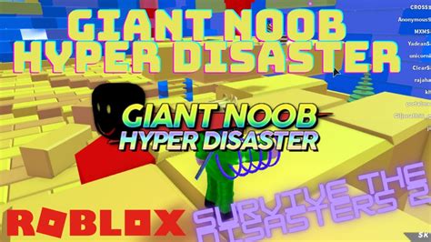 Survive The Disasters 2 Hyper Giant Noob Youtube
