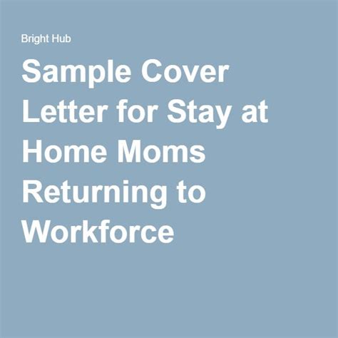 Sample Cover Letter For Mom Returning To Work