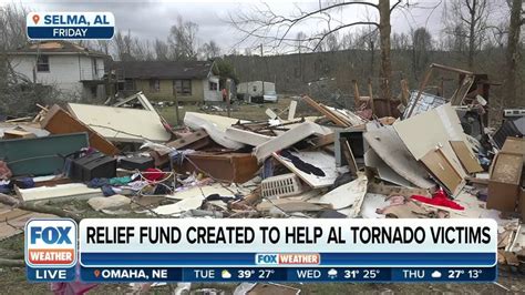 Disaster Relief Fund Created To Help Alabama Tornado Victims Latest Weather Clips Fox Weather