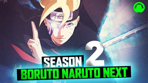 Boruto Naruto Next Generations Season Boruto Season Release Date Trailer Animes Sequence