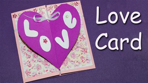 Diy Love Greeting Card Easy Way To Make Valentines Day Greeting Card