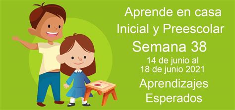 Semana 38 Aprendizajes Esperados Preescolar - Reverasite