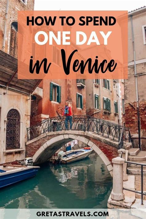 Venice 1 Day Itinerary The Best Things To Do In Venice In One Day