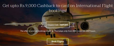 This offer is valid on hdfc bank credit cards and emi payment mode. Makemytrip - Get up to Rs.9000 cashback on International flight booking with HDFC Credit card