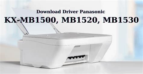 Download Driver Panasonic Kx Mb1500 Mb1520 Mb1530