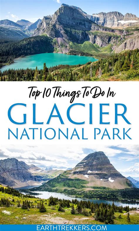 10 Best Things To Do In Glacier National Park Earth Trekkers