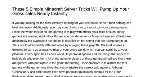 These 5 Easy Minecraft Server Tricks Will Pump Up Your Gross Sales