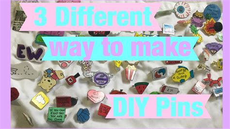 3 Different Ways To Make Diy Pins Without Plastic Youtube