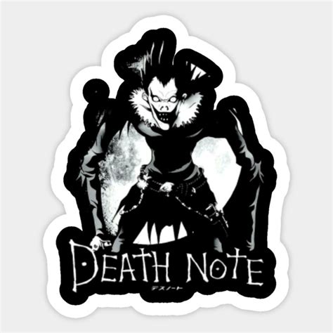 Shinigami Ryuk Death Anime Note T Shirt Death Note Sticker Teepublic