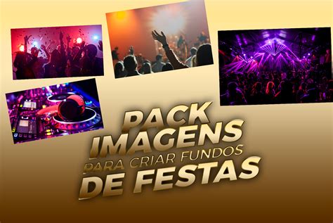 Pack Imagens Para Criar Fundos De Flyer De Festa