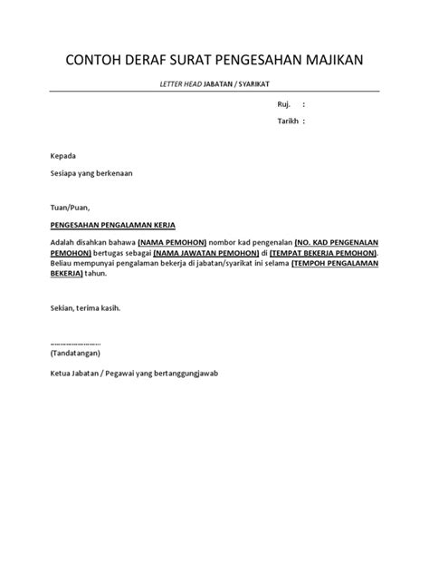 Ini adalah contoh surat pengesahan jawatan dan pengesahan majikan yang mudah dan ringkas. Format Surat Pengesahan Majikan Tempoh Pengalaman CONTOH