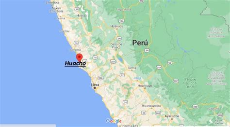 ¿dónde Está Huacho Peru Mapa Huacho ¿dónde Está La Ciudad