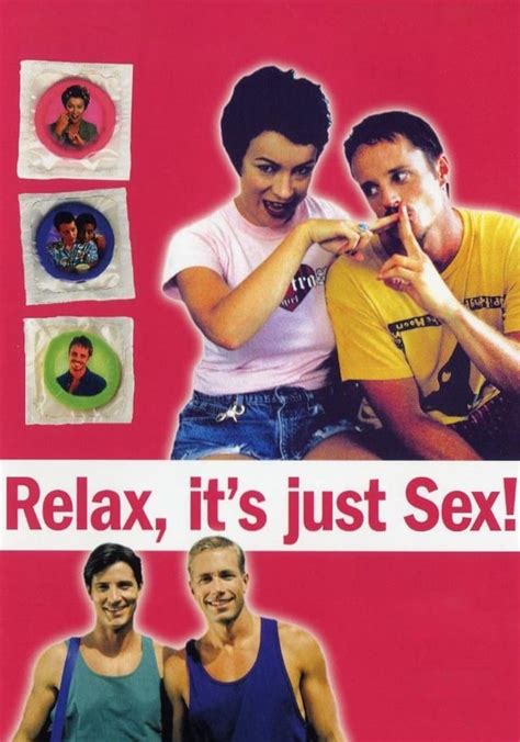 relax it s just sex streaming where to watch online
