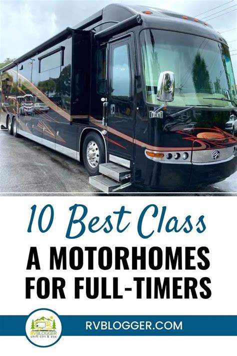 10 Best Class A Motorhomes For Full Time Living