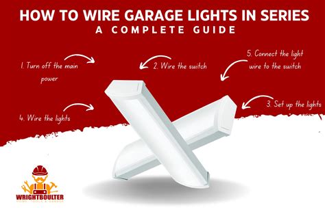 How To Wire Garage Lights In Series A Complete Guide