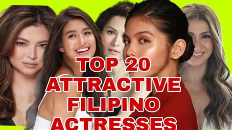 Top 20 Attractive Filipino Actresses Youtube