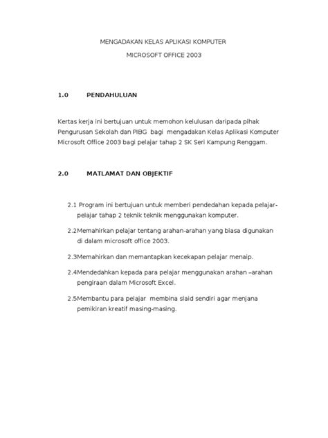 Kelas intensif pra upsr ( cuti sekolah ) kelas intensif bersama guru pakar subjek. Kertas Kerja Kelas Komputer
