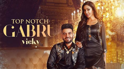 We did not find results for: TOP NOTCH GABRU LYRICS - Vicky