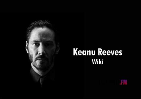 He is known for role in the matrix and john wick net worth: What's Keanu Reeves' net worth? - Fortune, Wealth, Success