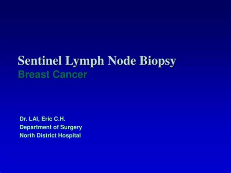 Ppt Sentinel Lymph Node Biopsy Breast Cancer Powerpoint Presentation