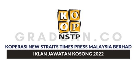 Permohonan Jawatan Kosong Koperasi New Straits Times Press Malaysia