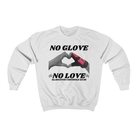 No Glove No Love Cornhole Crewneck Cornhole Sweatshirt 9 Color Options Available