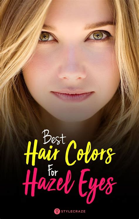 Stunning Hair Colors For Hazel Eyes And Different Skin Tones