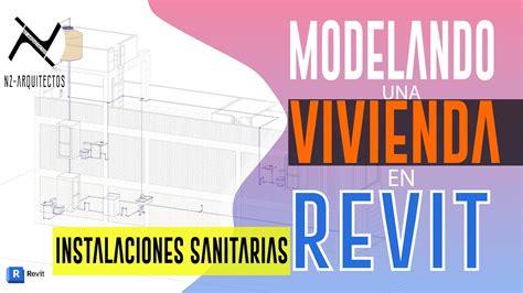 Modulando Vivienda En Revit Instalaciones Sanitarias Youtube