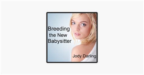 Breeding The New Babysitter Unabridged On Apple Books