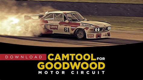 Assetto Corsa Camtool For Goodwood Motor Circuit YouTube