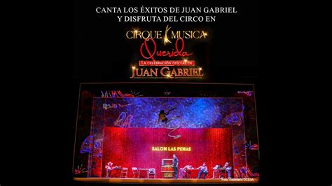Backstage Cirque Música Querida La Celebración Oficial De Juan