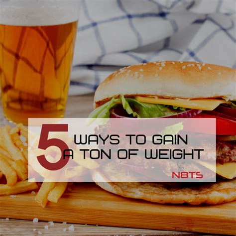 5 Ways To Gain Weight Fast N8 Training Systems