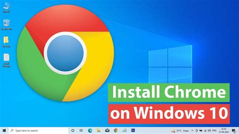 How To Install Google Chrome On Windows Youtube