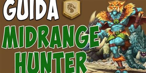 Midrange hunter is a hunter deck type that looks to take early control of the board and snowball its lead in the later turns. Come giocare al meglio il Midrange Hunter? - Powned.it