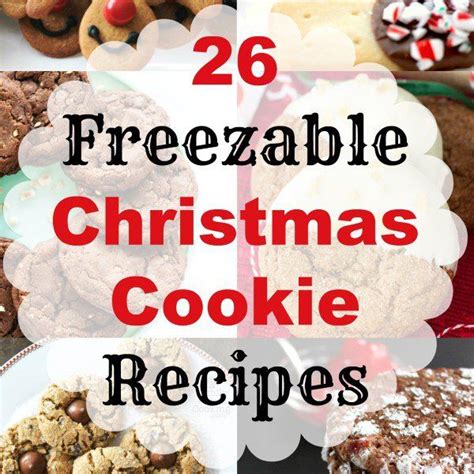 A huge variety to choose from and so will you now with 26 freezable christmas cookie recipes.they. 26 Freezable Christmas Cookie Recipes. Make them ahead of ...