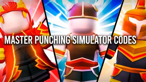 Master Punching Simulator Codes March 2023 Gamer Digest