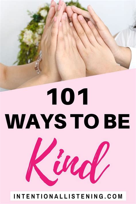 91 Simple Ways To Be Kind To Yourself And Others Ways To Be Kind