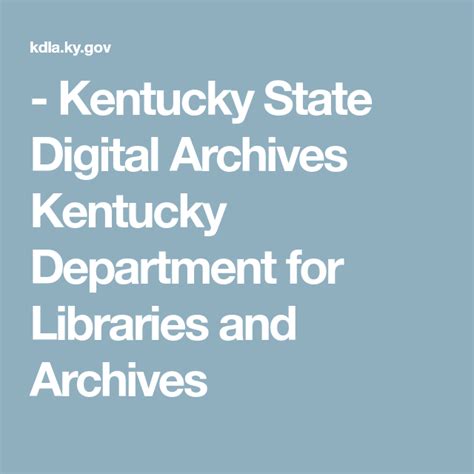 Kentucky State Digital Archives Kentucky Department For Libraries And
