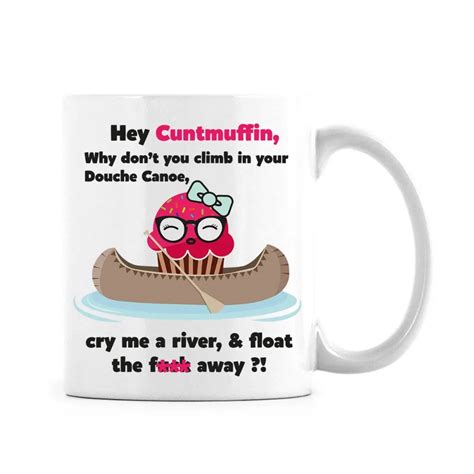 Cuntmuffin Gag T Cup Coffee Mug Mugs Wine Travel Douche Canoe Gag