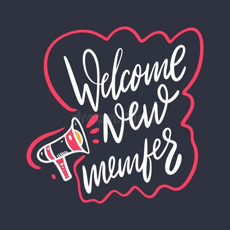 Welcome New Member Hand Drawn Vector Lettering Isolated On Black