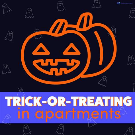 Ultimate Guide To Apartment Trick Or Treating Market Apartments