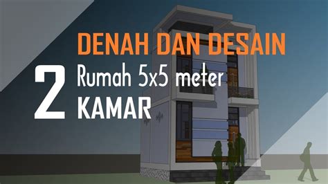 Rumah minimalis cat abu abu terbaru denah rumah ukuran 6x8 tahun via. DENAH dan DESAIN Rumah 5x5 meter 2 Lantai - YouTube