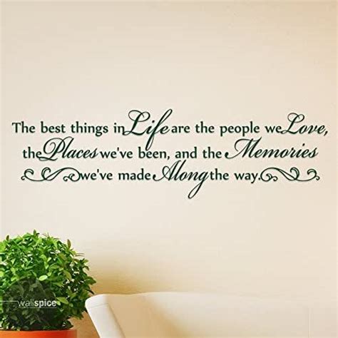 The Best Things In Life Are The People We Love Vinyl Wall