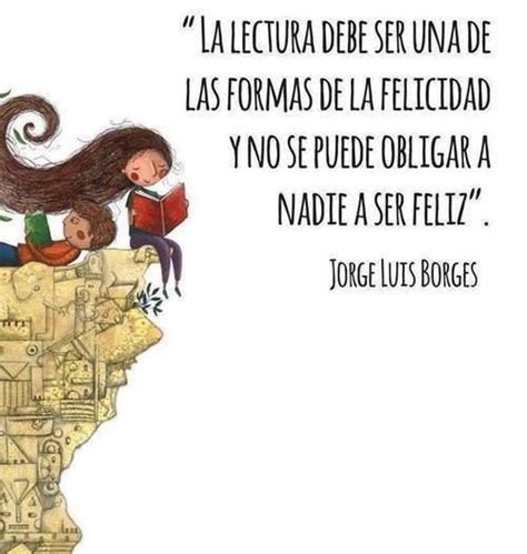 La felicidad es estar satisfecho contigo mismo. frases de mariano moreno - Buscar con Google | Jorge luis ...